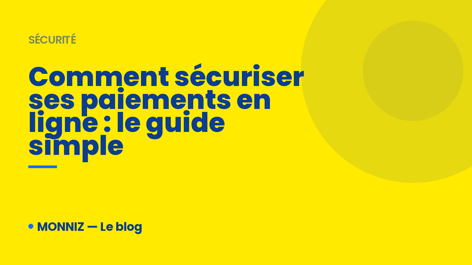 Comment sécuriser ses paiements en ligne