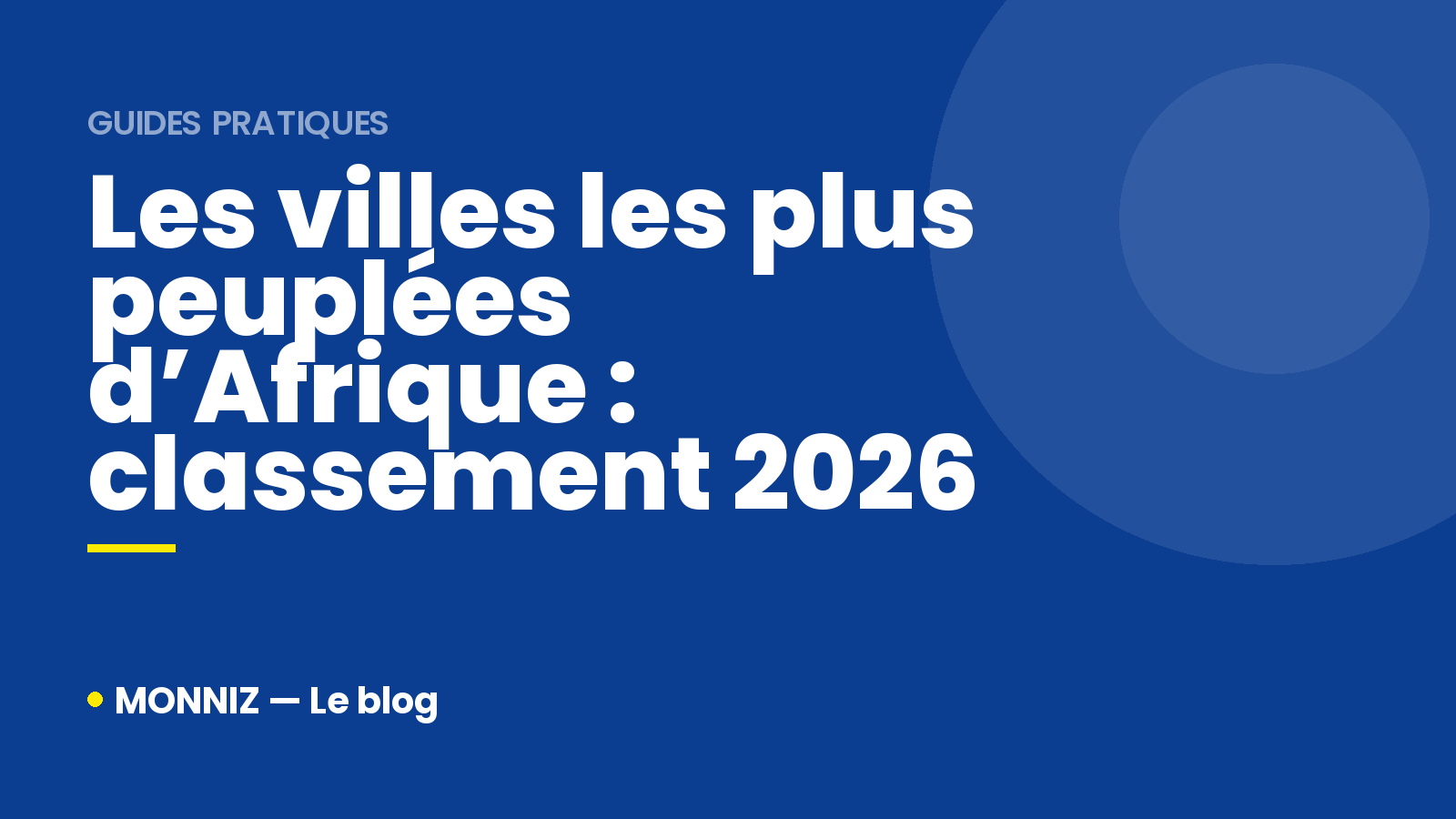 Les villes les plus peuplées d'Afrique