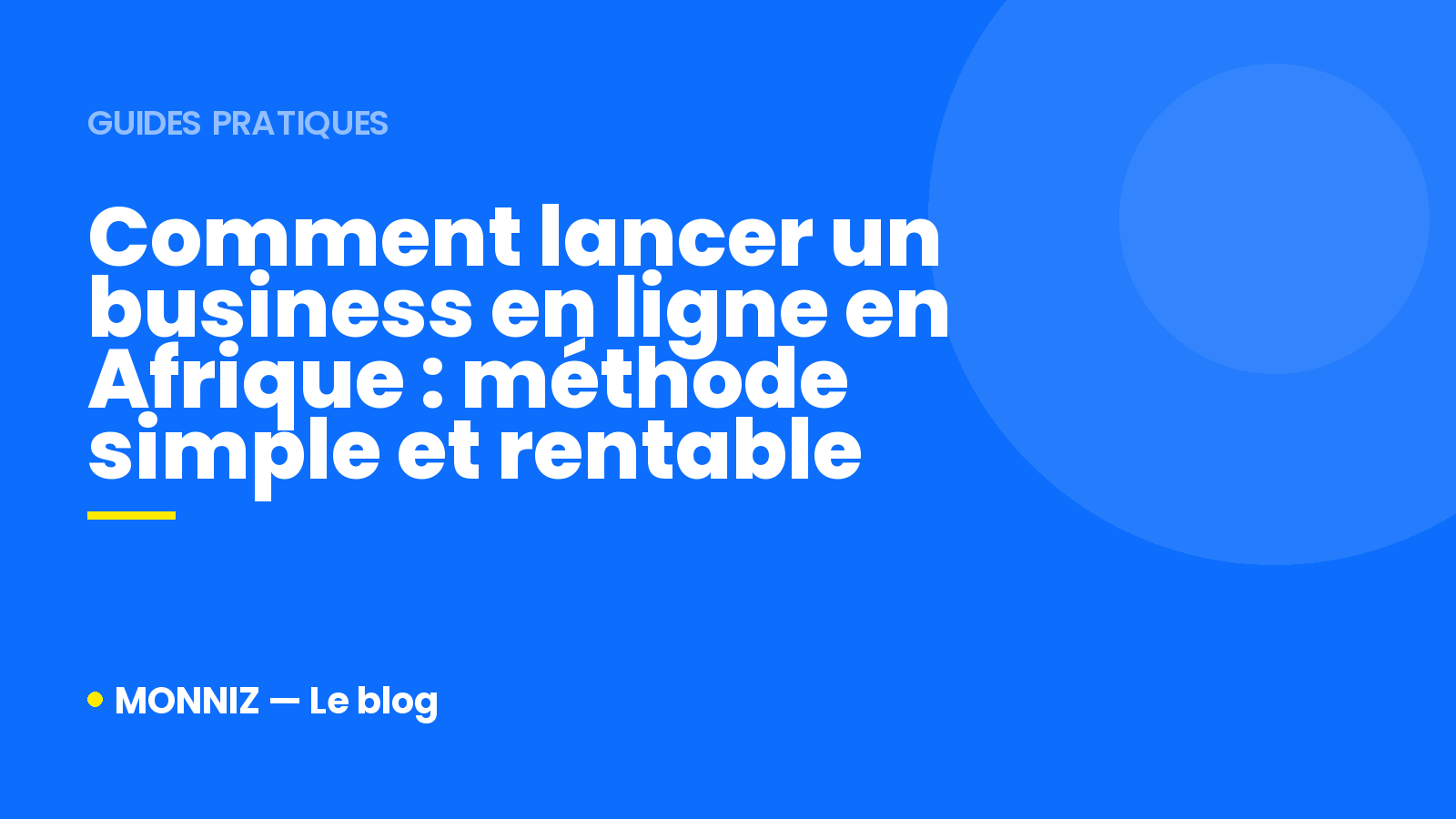 Comment lancer un business en ligne en afrique