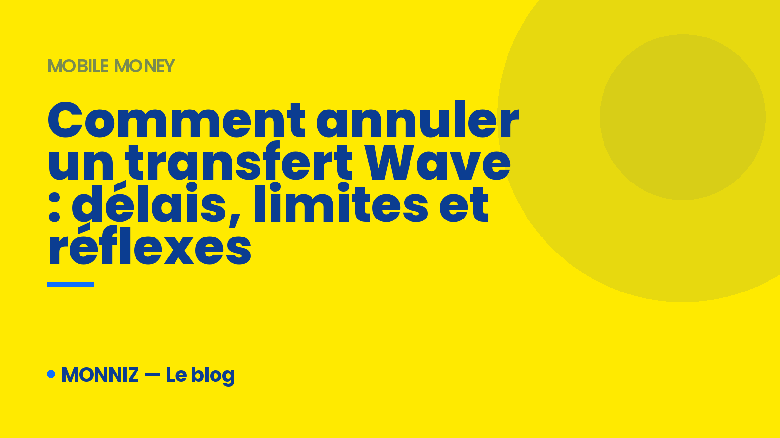 Comment annuler un transfert wave